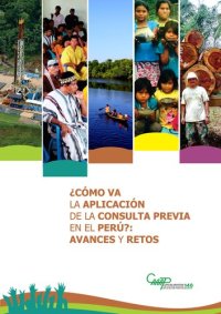 cover of the book ¿Cómo va la aplicación de la consulta previa en el Perú?: Avances y retos