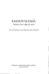 cover of the book Karhun elämää. Juha Karhu 60 vuotta