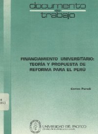 cover of the book Financiamiento universitario: teoría y propuesta de reforma para el Perú