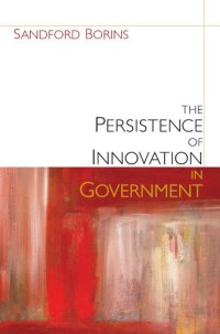 cover of the book The Persistence of Innovation in Government