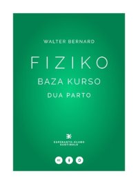 cover of the book Fiziko _ Baza kurso _ dua parto