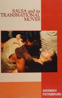 cover of the book Salsa and its Transnational Moves