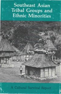 cover of the book Southeast Asian Tribal Groups and Ethnic Minorities