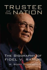 cover of the book Trustee of the Nation: The Biography of Fidel v. Ramos