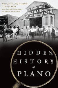 cover of the book Hidden History of Plano