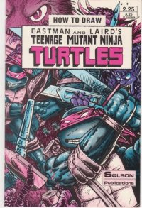 cover of the book How to Draw Eastman and Laird's Teenage Mutant Ninja Turtles