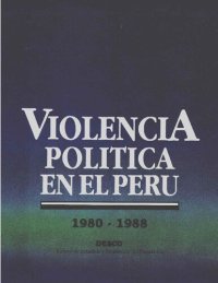 cover of the book Violencia política en el Perú 1980-1988