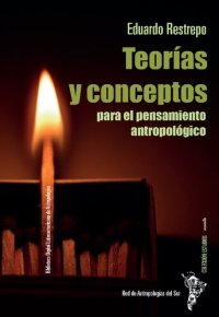 cover of the book Teorías y conceptos para el pensamiento antropológico