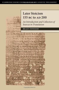 cover of the book Later Stoicism 155 BC to AD 200: An Introduction and Collection of Sources in Translation