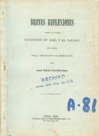 cover of the book Breves reflexiones sobre los sucesos ocurridos en Lima y el Callao con motivo de la importación de artefactos [1859]