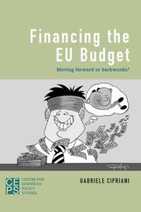 cover of the book Financing the Eu Budget: Moving Forward or Backwards?