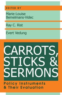 cover of the book Carrots, Sticks and Sermons: Policy Instruments and Their Evaluation