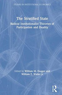 cover of the book The Stratified State: Radical Institutionalist Theories of Participation and Duality