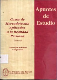 cover of the book Casos de mercadotecnia aplicados a la realidad peruana