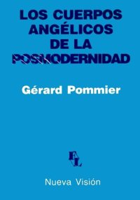 cover of the book Los cuerpos angélicos de la posmodernidad