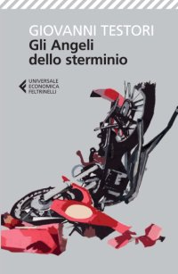 cover of the book Gli Angeli dello sterminio