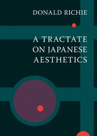 cover of the book A Tractate on Japanese Aesthetics