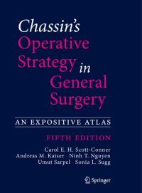 cover of the book Chassin's Operative Strategy in General Surgery: An Expositive Atlas