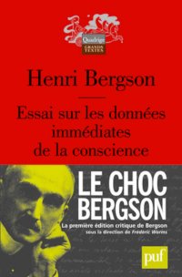 cover of the book Essai sur les données immédiates de la conscience (Edition critique)