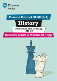 cover of the book Revise Edexcel GCSE (9-1) History Weimar and Nazi Germany Revision Guide and Workbook