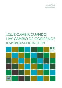 cover of the book ¿Qué cambia cuando hay cambio de gobierno? Los primeros cien días de PPK