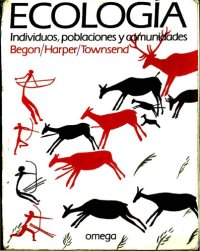 cover of the book Ecología: individuos, poblaciones y comunidades