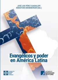 cover of the book Evangélicos y Poder en América Latina