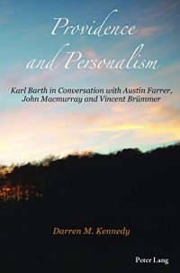 cover of the book Providence and Personalism: Karl Barth in Conversation with Austin Farrer, John Macmurray and Vincent Brümmer