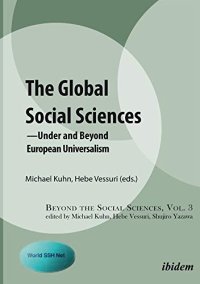 cover of the book The Global Social Sciences: Under and Beyond European Universalism