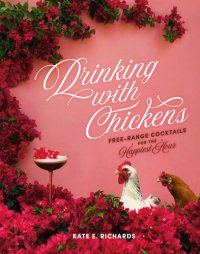 cover of the book Drinking with Chickens