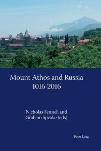 cover of the book Mount Athos and Russia: 1016-2016