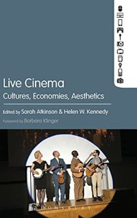 cover of the book Live Cinema: Cultures, Economies, Aesthetics