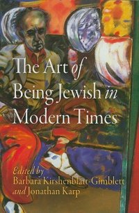 cover of the book The Art of Being Jewish in Modern Times