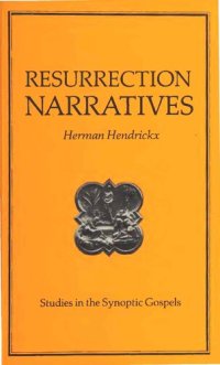 cover of the book The Resurrection Narratives of the Synoptic Gospels