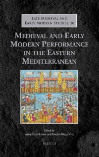 cover of the book Medieval and Early Modern Performance in the Eastern Mediterranean