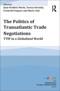 cover of the book The Politics of Transatlantic Trade Negotiations: Ttip in a Globalized World