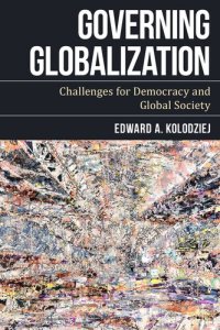 cover of the book Governing Globalization: Challenges for Democracy and Global Society