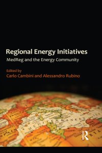 cover of the book Regional Energy Initiatives: MedReg and the Energy Community