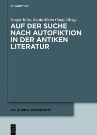 cover of the book Auf der Suche nach Autofiktion in der antiken Literatur