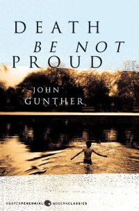 cover of the book Death Be Not Proud (P.S.) Memoir (Dr Max Gerson Therapy)