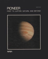 cover of the book Pioneer: First to Jupiter, Saturn, and Beyond