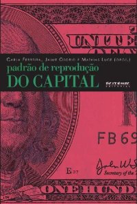 cover of the book Padrão de Reprodução do Capital