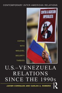 cover of the book United States-Venezuela Relations Since the 1990s