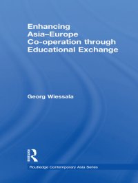 cover of the book Enhancing Asia-Europe Co-Operation Through Educational Exchange