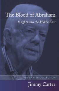 cover of the book Blood of Abraham: Insights Into the Middle East