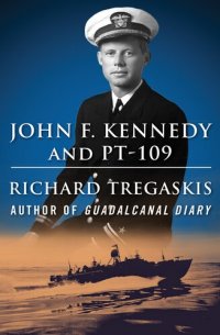 cover of the book John F. Kennedy and PT-109