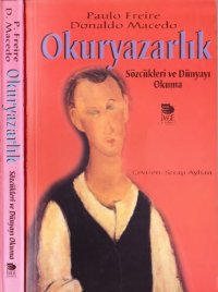 cover of the book Okuryazarlık : sözcükleri ve dünyayı okuma