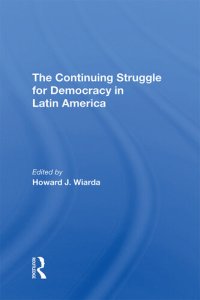 cover of the book The Continuing Struggle for Democracy in Latin America