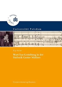 cover of the book Wort-Ton-Gestaltung in der Sinfonik Gustav Mahlers