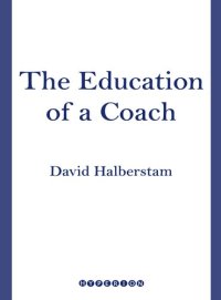 cover of the book The Education of a Coach